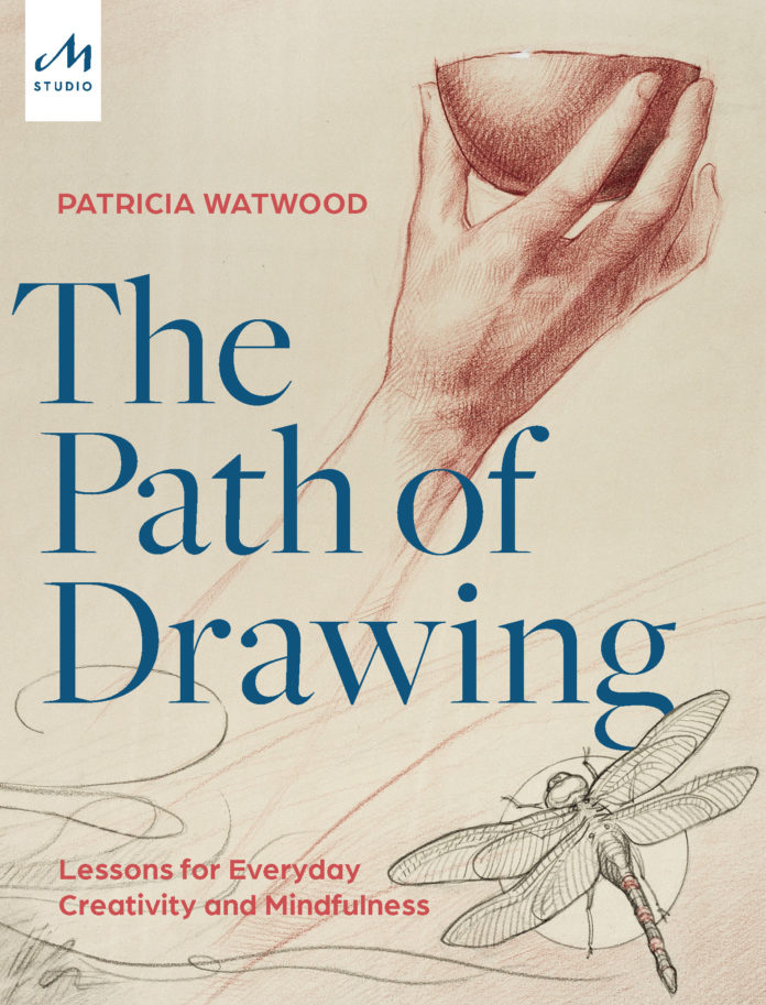 The Path of Drawing by Patricia Watwood